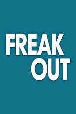 Watch Freak Out 5movies