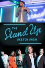 Watch The Stand Up Sketch Show 5movies
