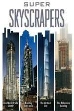 Watch Super Skyscrapers 5movies