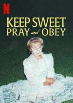 Watch Keep Sweet: Pray and Obey 5movies