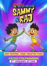 Watch The Twisted Timeline of Sammy & Raj 5movies