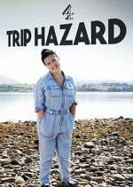 Watch Trip Hazard: My Great British Adventure 5movies