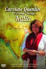 Watch Caroline Quentin A Passage Through India 5movies