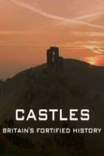 Watch Castles Britain's Fortified History 5movies