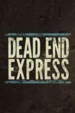 Watch Dead End Express 5movies