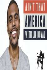 Watch Aint That America With Lil Duval 5movies