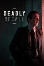 Watch Deadly Recall 5movies