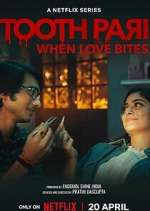 Watch Tooth Pari: When Love Bites 5movies