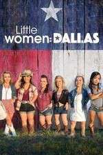 Watch Little Women: Dallas 5movies