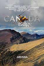 Watch Canada Over The Edge 5movies