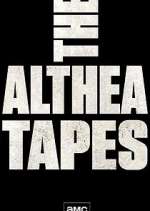 Watch The Althea Tapes 5movies