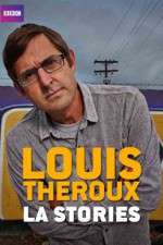 Watch Louis Theroux's LA Stories 5movies