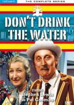 Watch Don't Drink the Water 5movies