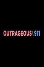 Watch Outrageous 911 5movies