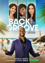 Watch Back in the Groove 5movies