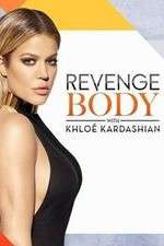 Watch Revenge Body with Khloe Kardashian 5movies