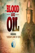 Watch Blood & Oil 5movies