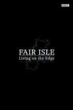 Watch Fair Isle: Living on the Edge 5movies