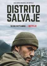 Watch Distrito Salvaje 5movies