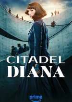 Watch Citadel: Diana 5movies