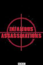 Watch Infamous Assassinations 5movies