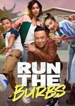 Watch Run the Burbs 5movies