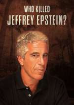 Watch Who Killed Jeffrey Epstein? 5movies