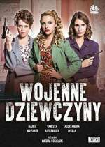 Watch Wojenne dziewczyny 5movies