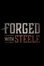 Watch Forged With Steele 5movies