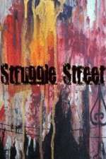 Watch Struggle Street 5movies