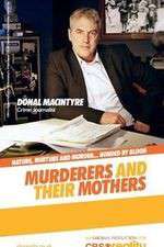 Watch Murderers and Their Mothers 5movies