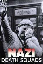 Watch Nazi Death Squads 5movies