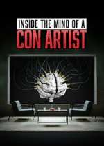 Watch Inside the Mind of a Con Artist 5movies