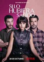 Watch Si lo hubiera sabido 5movies