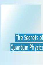 Watch The Secrets of Quantum Physics 5movies