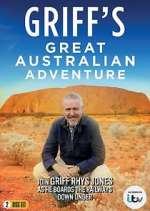 Watch Griff's Great Australian Adventure 5movies