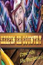 Watch Keepin 'er Country 5movies