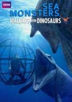 Watch Sea Monsters: A Walking with Dinosaurs Trilogy 5movies