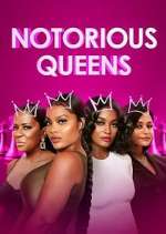 Watch Notorious Queens 5movies