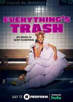 Watch Everything's Trash 5movies