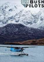 Watch Alaska's Ultimate Bush Pilots 5movies