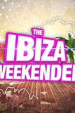 Watch Ibiza Weekender 5movies