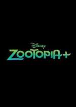 Watch Zootopia+ 5movies