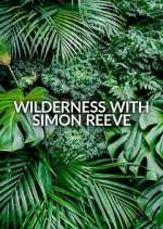 Watch Wilderness with Simon Reeve 5movies