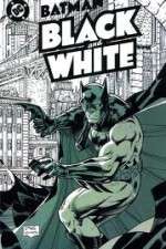 Watch Batman Black and White 5movies