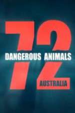 Watch 72 Dangerous Animals Australia 5movies