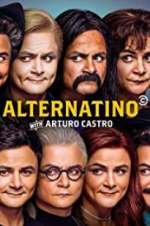 Watch Alternatino With Arturo Castro 5movies