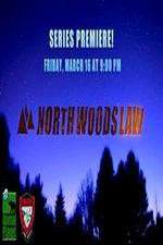 Watch North Woods Law 5movies