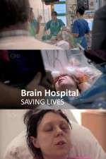 Watch Brain Hospital Saving Lives 5movies