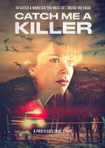 Watch Catch Me a Killer 5movies